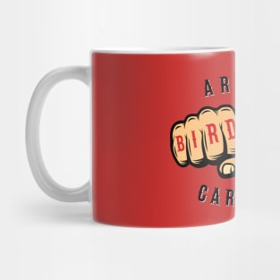 Bird Gang Fists 3 Mug